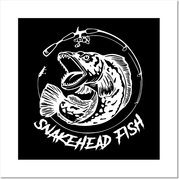 Snakehead Fish Funny Gift For Fishing Lover Wall Art by ValentinkapngTee